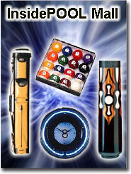 Pool Cues, Pool Tables, Pool Cue Cases, Pool sticks, Billiard Supplies, billiards magazines, pool magazines, pool cue cases, pool tables, cuesticks, pool billiard supplies, cue sticks, pool table felt, pool table cloth, pool balls, game room accessories